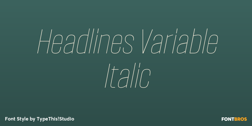 Headlines Variable Italic Poster