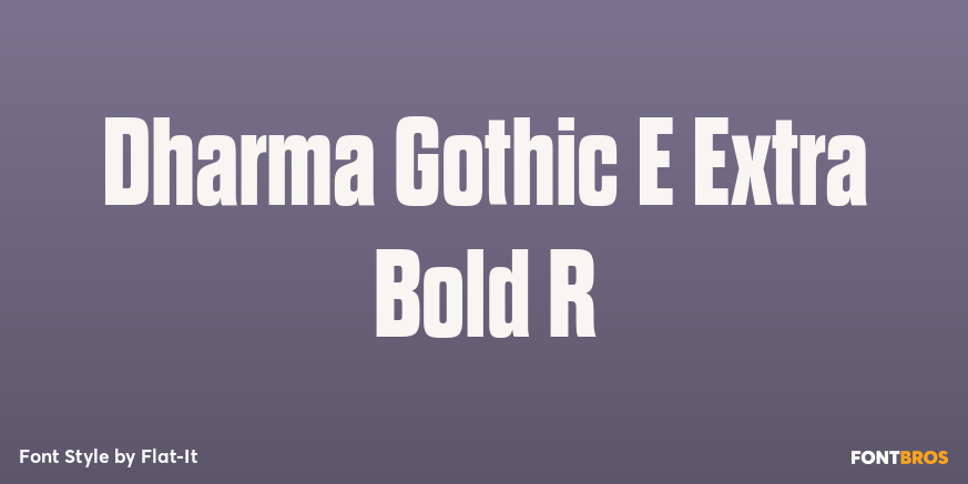 Dharma Gothic E Extra Bold R Font Poster #1