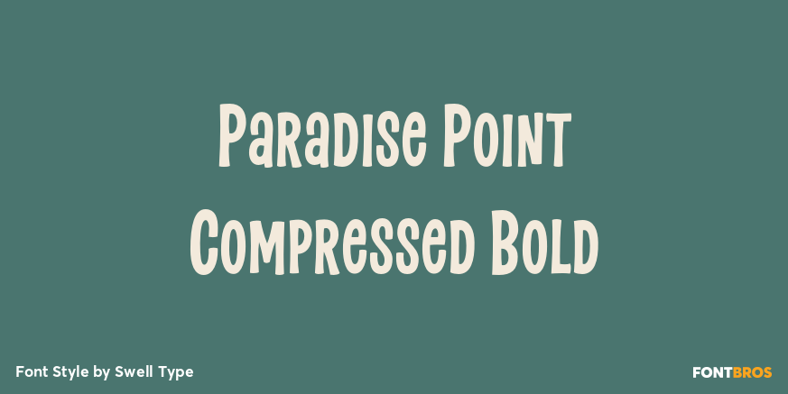 Paradise Point Compressed Bold Poster