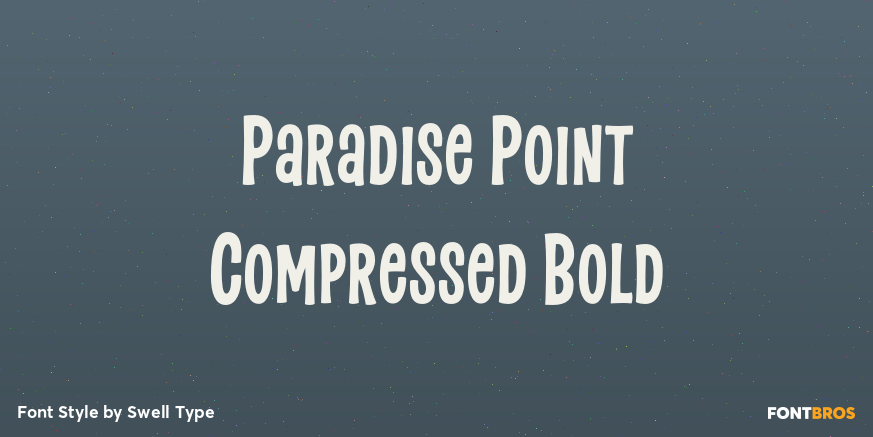 Paradise Point Compressed Bold Poster