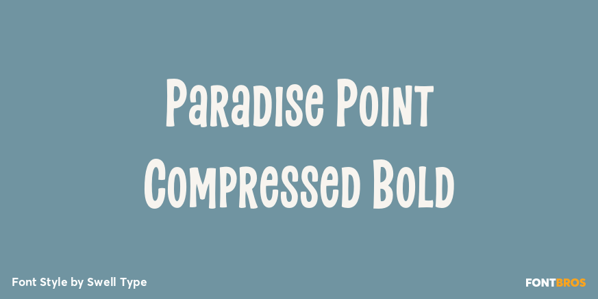 Paradise Point Compressed Bold Poster