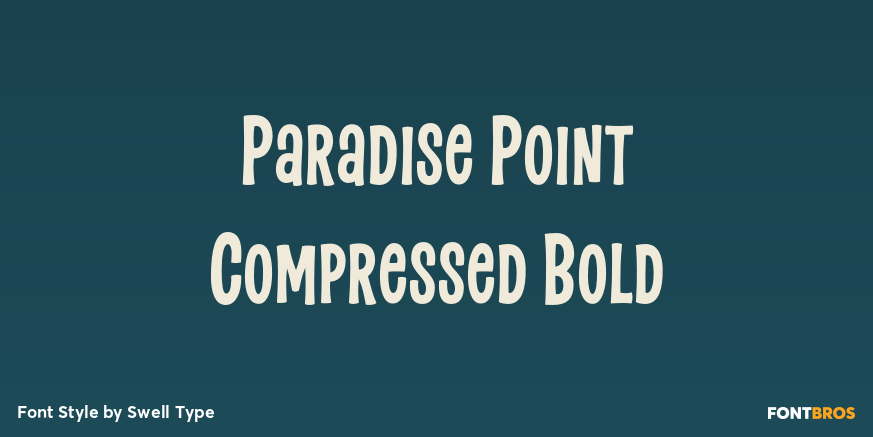 Paradise Point Compressed Bold Poster