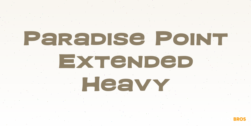 Paradise Point Extended Heavy Font Poster #1