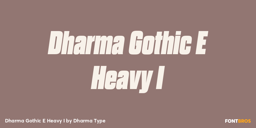 Dharma Gothic E Heavy I Font Poster #1