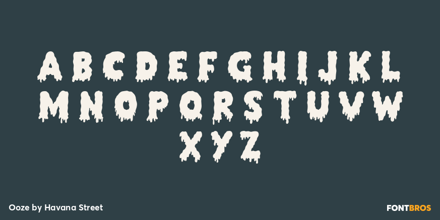 Ooze Font Poster #1
