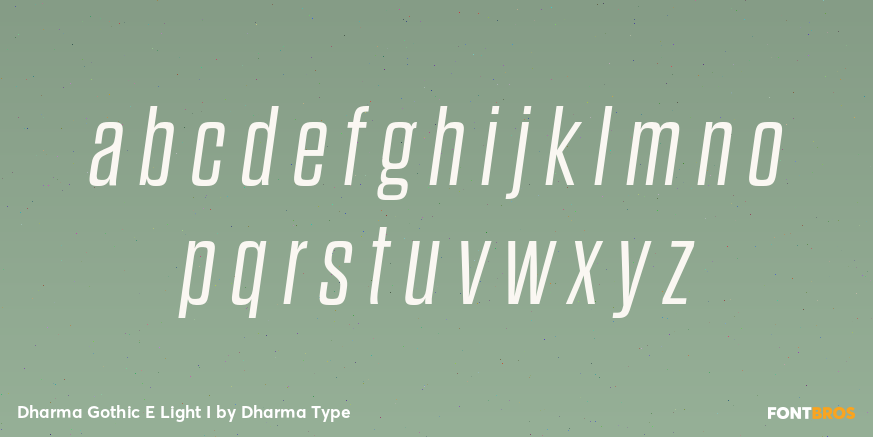 Dharma Gothic E Light I Font Poster #3