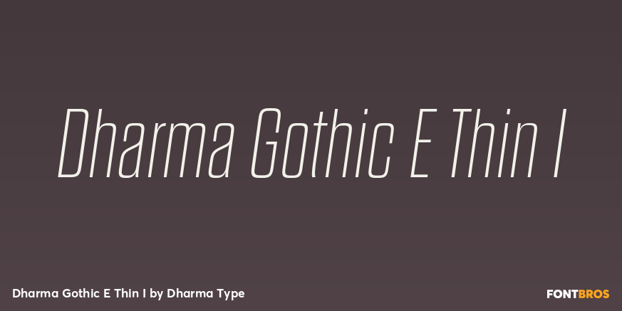 Dharma Gothic E Thin I Font Poster #1
