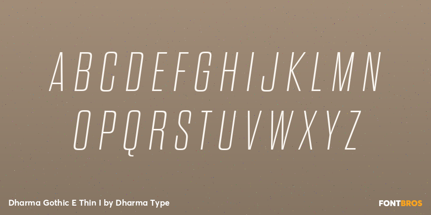 Dharma Gothic E Thin I Font Poster #2