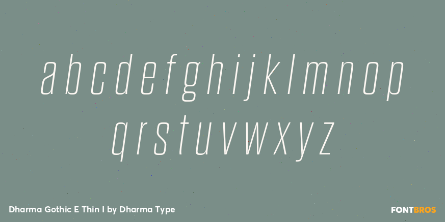 Dharma Gothic E Thin I Font Poster #3