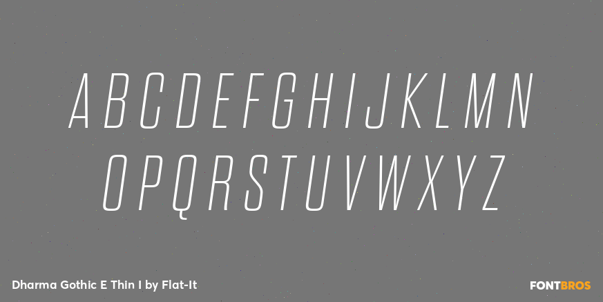 Dharma Gothic E Thin I Font Poster #1