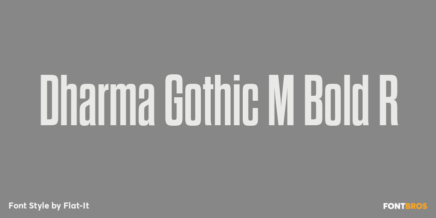 Dharma Gothic M Bold R Font Poster #1