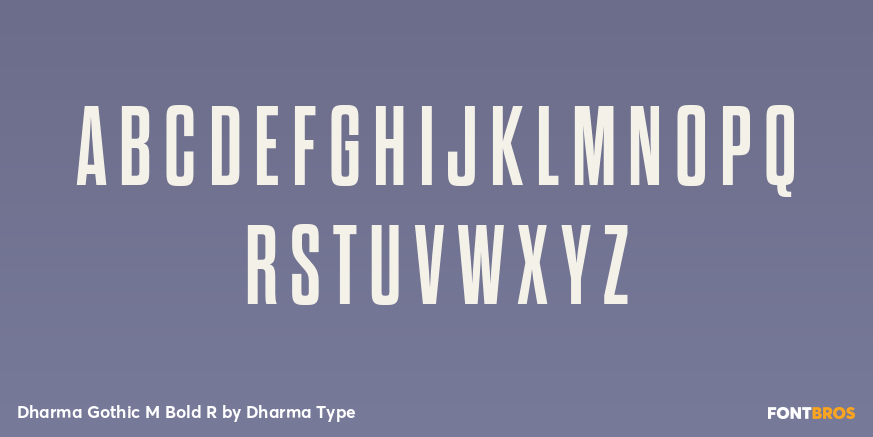 Dharma Gothic M Bold R Font Poster #2
