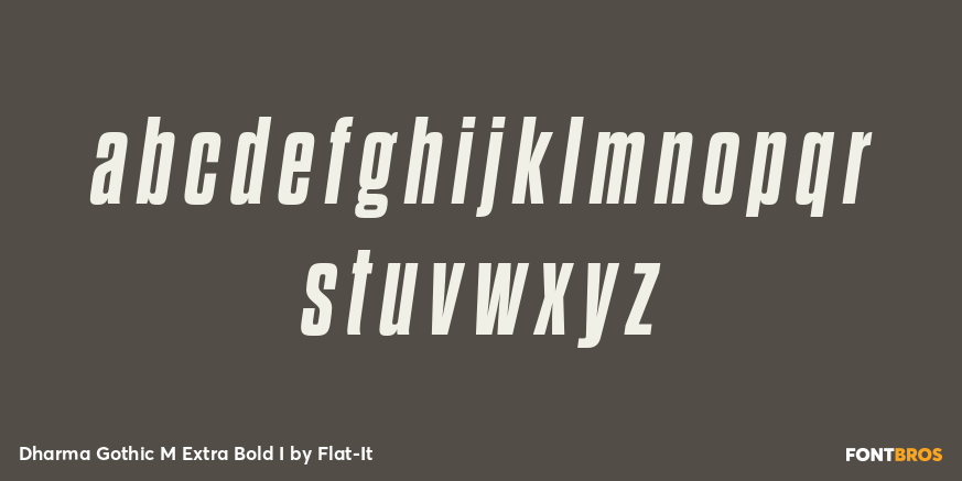 Dharma Gothic M Extra Bold I Font Poster #1