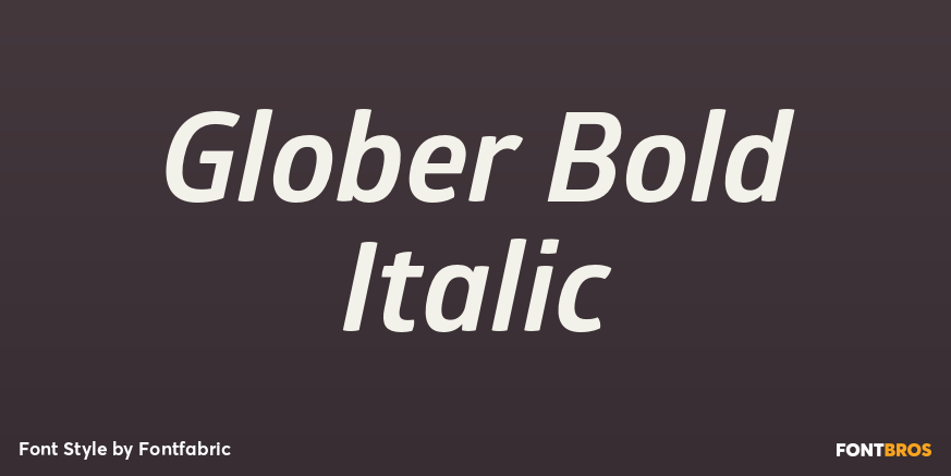 Glober Bold Italic Font Poster #1