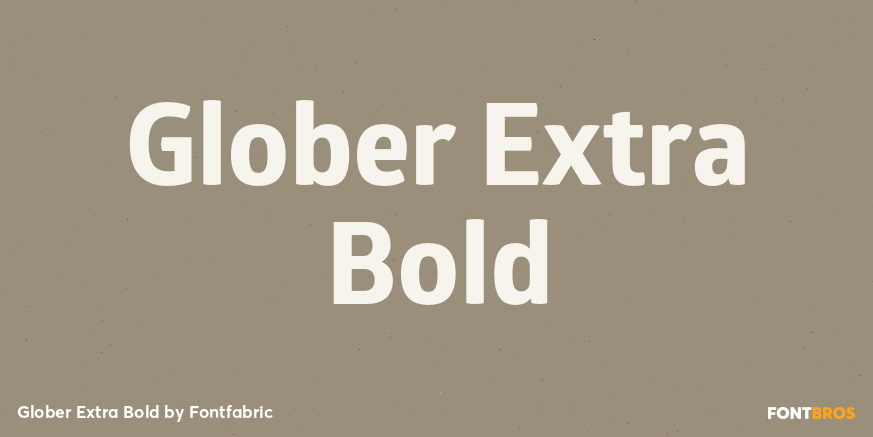 Glober Extra Bold Font Poster #1