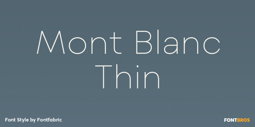 Mont Blanc Thin Font Poster #1