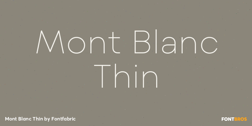 Mont Blanc Thin Font Poster #1