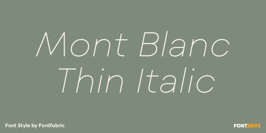 Mont Blanc Thin Italic Font Poster #1