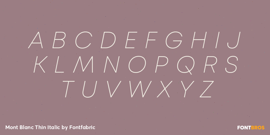 Mont Blanc Thin Italic Font Poster #1