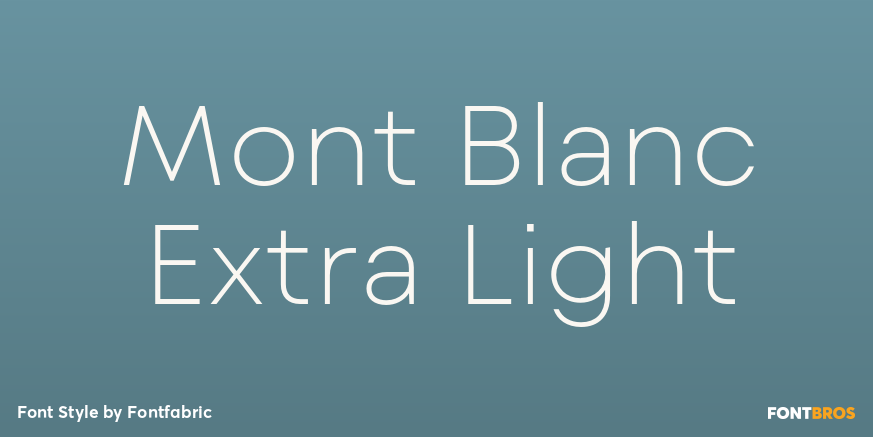 Mont Blanc Extra Light Font Poster #1