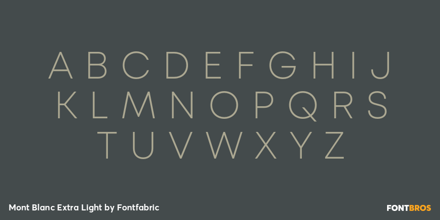 Mont Blanc Extra Light Font Poster #2