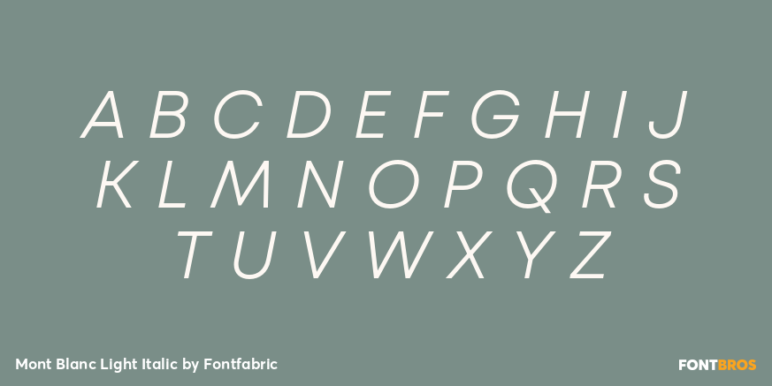 Mont Blanc Light Italic Font Poster #1