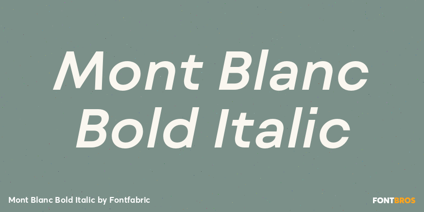 Mont Blanc Bold Italic Font Poster #1