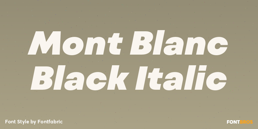 Mont Blanc Black Italic Font Poster #1