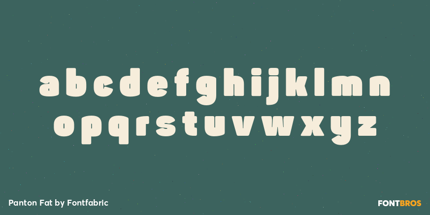 Panton Fat Font Poster #1