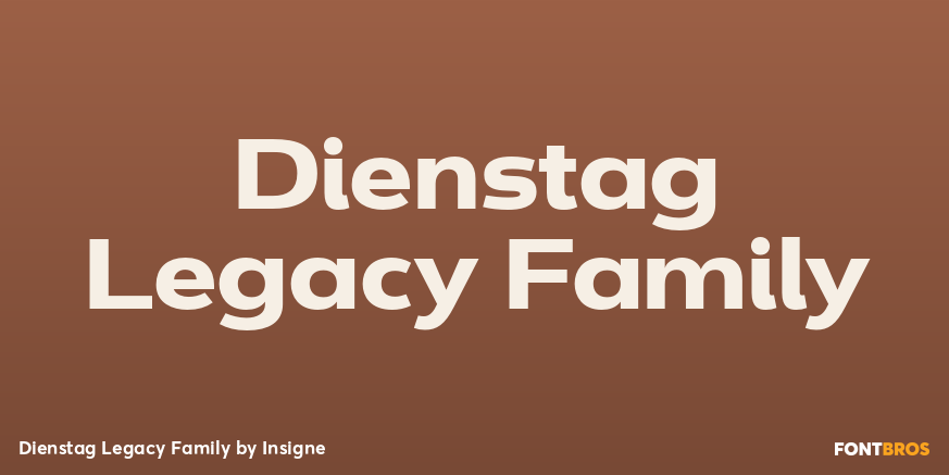 Dienstag Legacy Family Font Poster #1