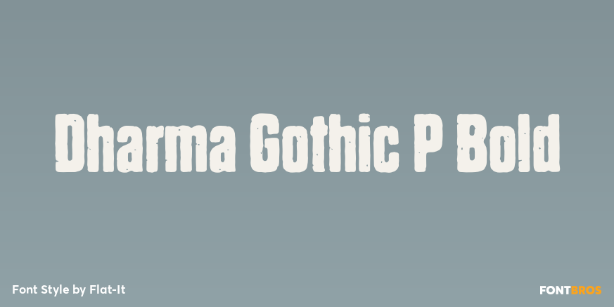Dharma Gothic P Bold Font Poster #1