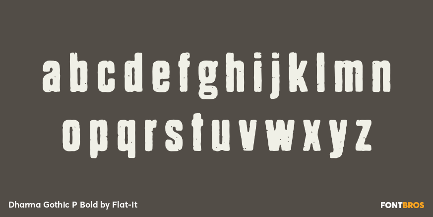 Dharma Gothic P Bold Font Poster #1