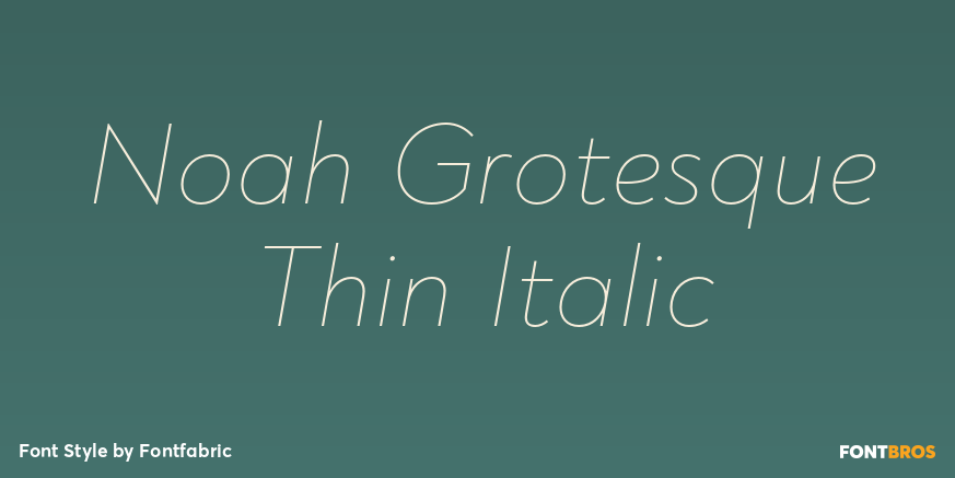 Noah Grotesque Thin Italic Font Poster #1