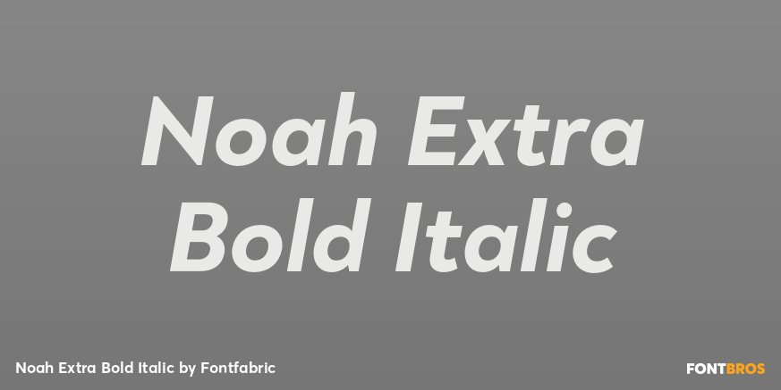 Noah Extra Bold Italic Font Poster #1
