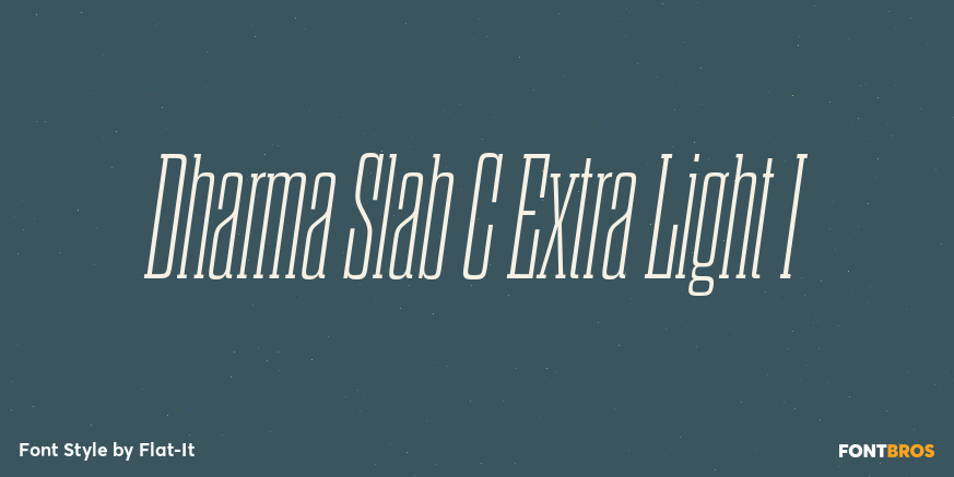 Dharma Slab C Extra Light I Font Poster #1