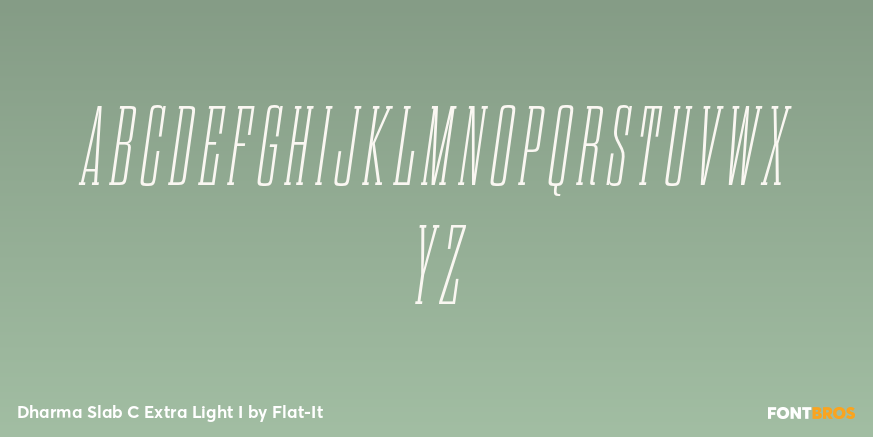 Dharma Slab C Extra Light I Font Poster #1