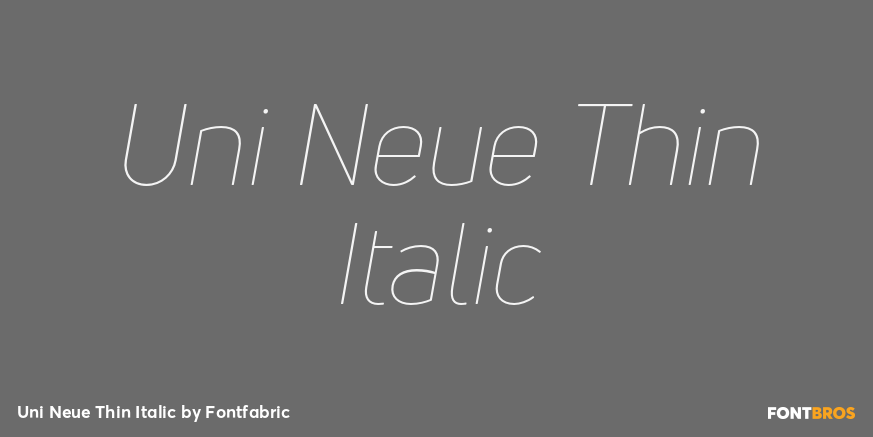 Uni Neue Thin Italic Font Poster #1