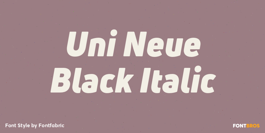Uni Neue Black Italic Font Poster #1