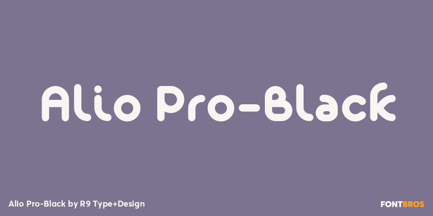 Alio Pro-Black Font Poster #1