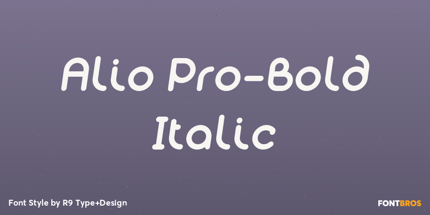 Alio Pro-Bold Italic Font Poster #1