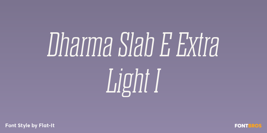 Dharma Slab E Extra Light I Font Poster #1