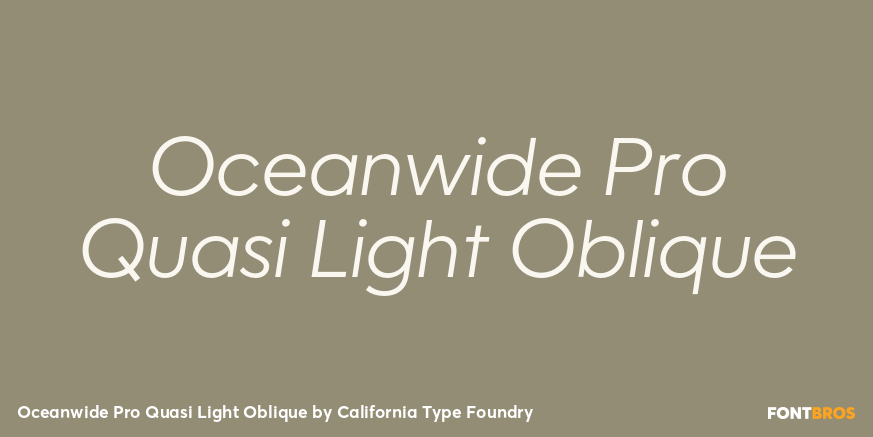 Oceanwide Pro Quasi Light Oblique Font Poster #1