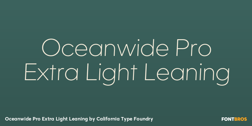 Oceanwide Pro Extra Light Leaning Font Poster #1