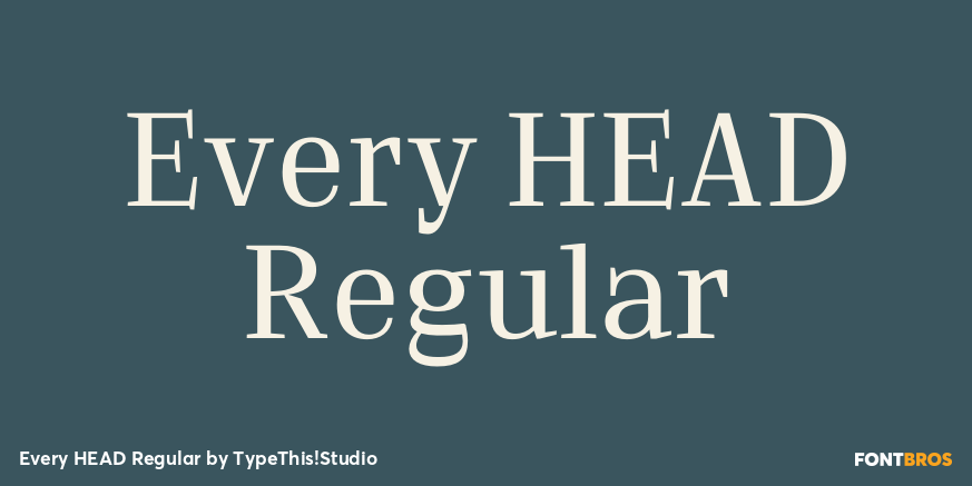 Every HEAD Regular Font Poster #1