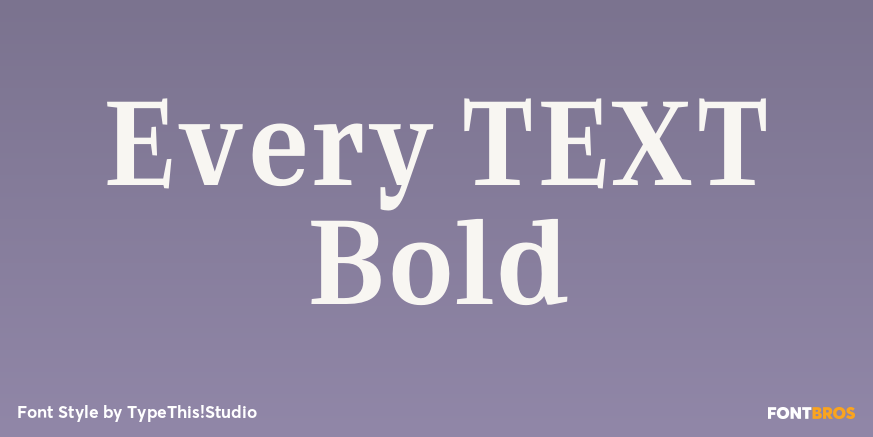 Every TEXT Bold Font Poster #1