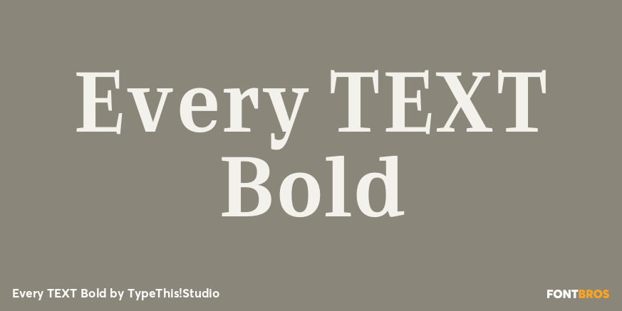 Every TEXT Bold Font Poster #1