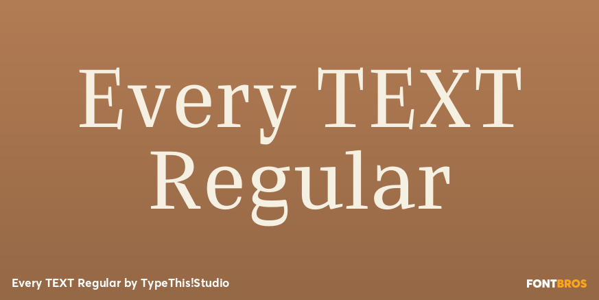 Every TEXT Regular Font Poster #1