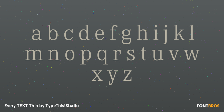 Every TEXT Thin Font Poster #3