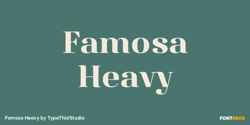 Famosa Heavy Font Poster #1