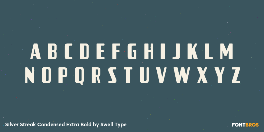 Silver Streak Condensed Extra Bold Font Poster #1